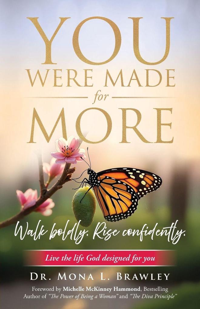 You Were Made for More
