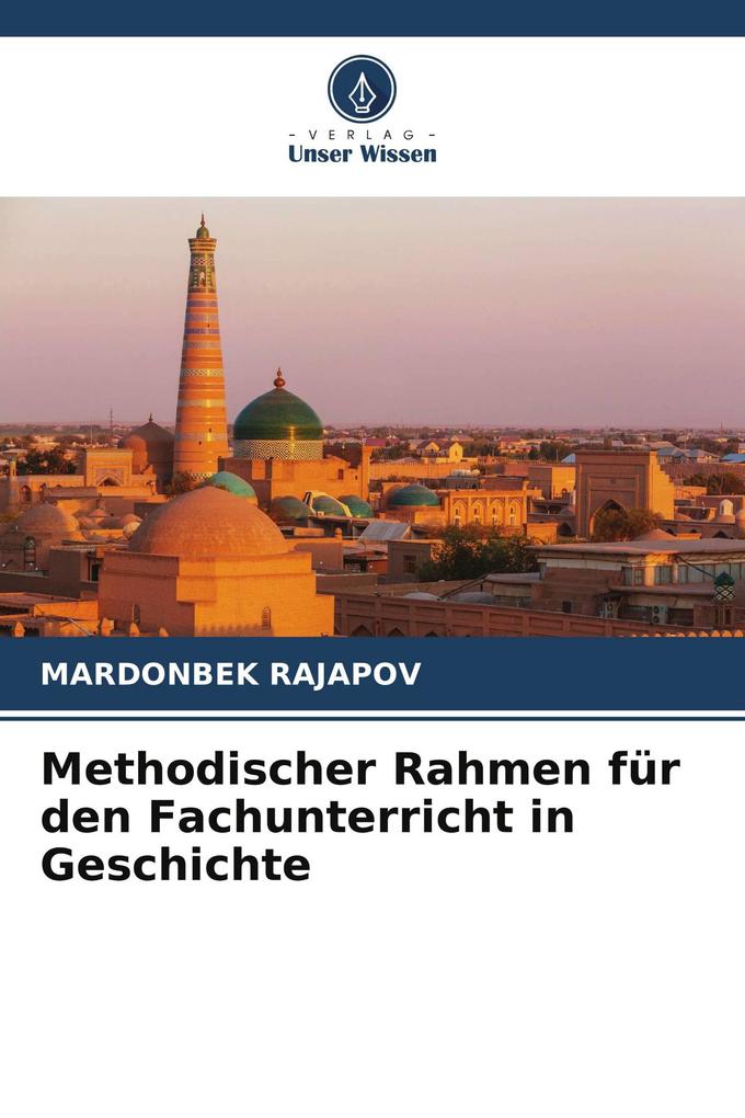 Methodischer Rahmen für den Fachunterricht in Geschichte