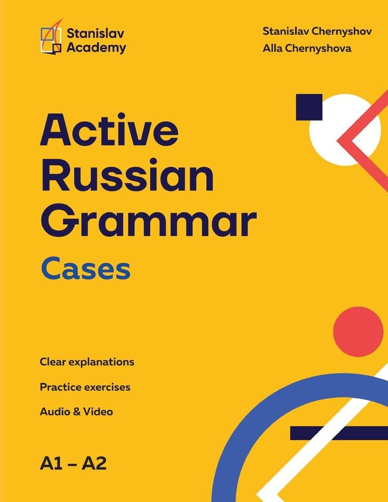 Active Russian Grammar Cases