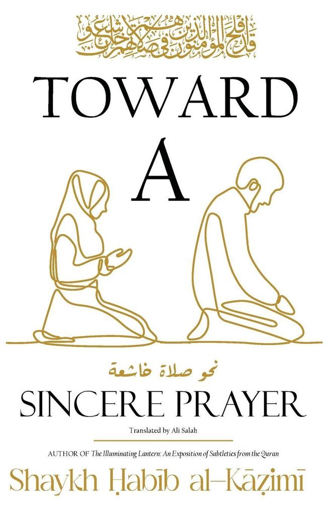 Toward a Sincere Prayer