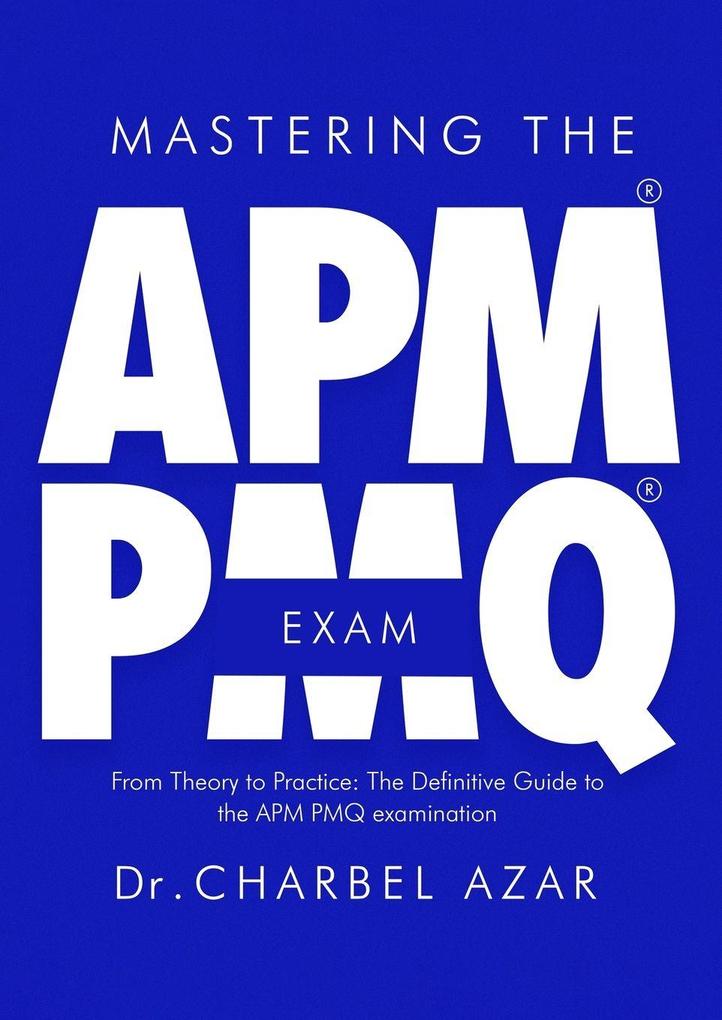 Mastering the APM PMQ Exam