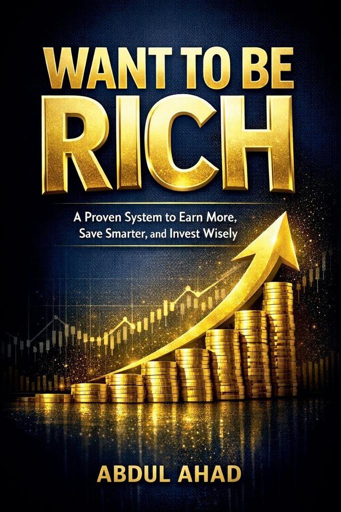 Want to Be Rich