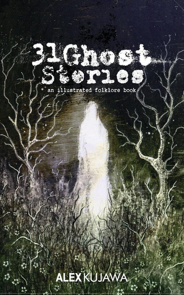 31 Ghost Stories