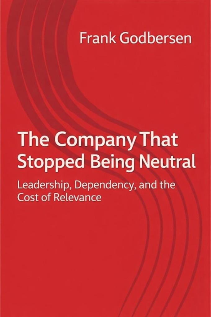 The Company That Stopped Being Neutral