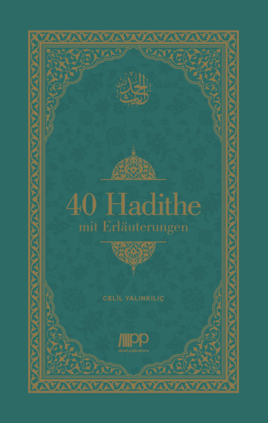 40 Hadithe mit Erläuterungen