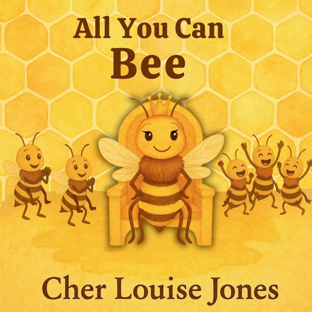 All You Can Bee
