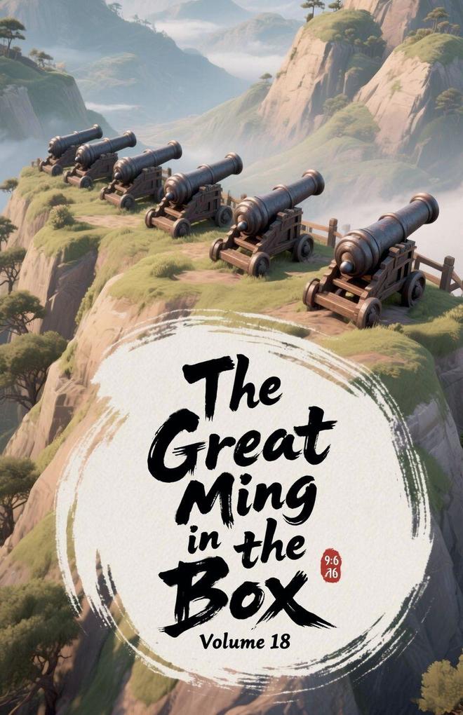 The Great Ming in the Box Volume 18