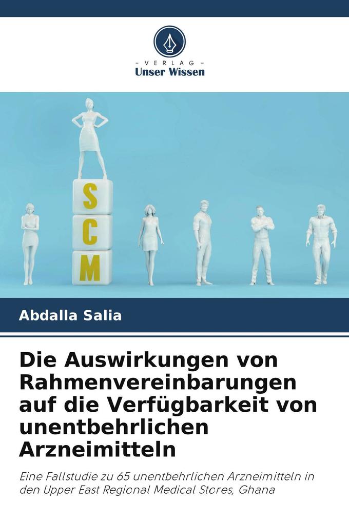 Die Auswirkungen von Rahmenvereinbarungen auf die Verfügbarkeit von unentbehrlichen Arzneimitteln