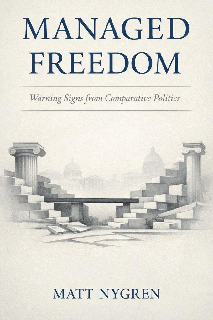 Managed Freedom