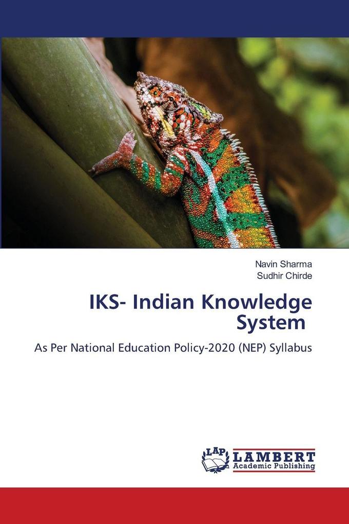 IKS- Indian Knowledge System
