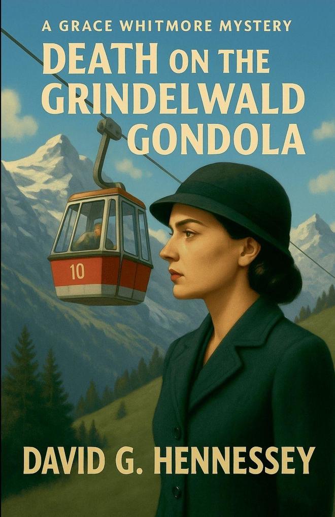 Death on the Grindelwald Gondola