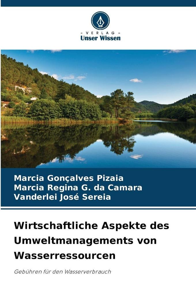 Wirtschaftliche Aspekte des Umweltmanagements von Wasserressourcen
