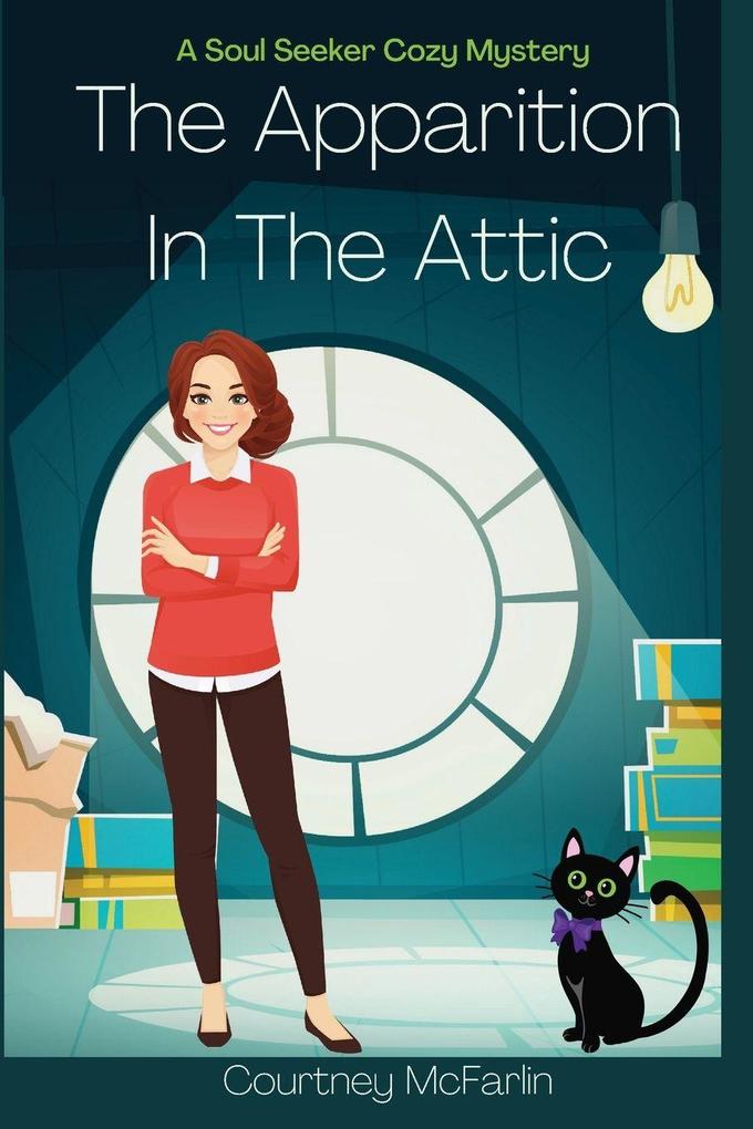 The Apparition in the Attic