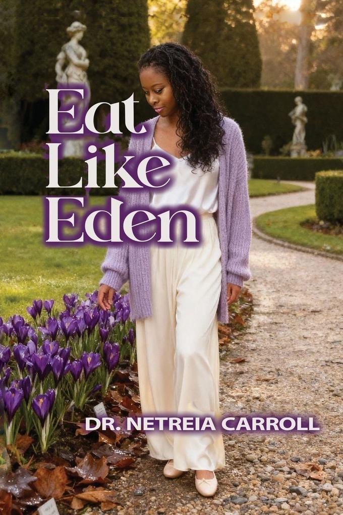 EAT LIKE EDEN