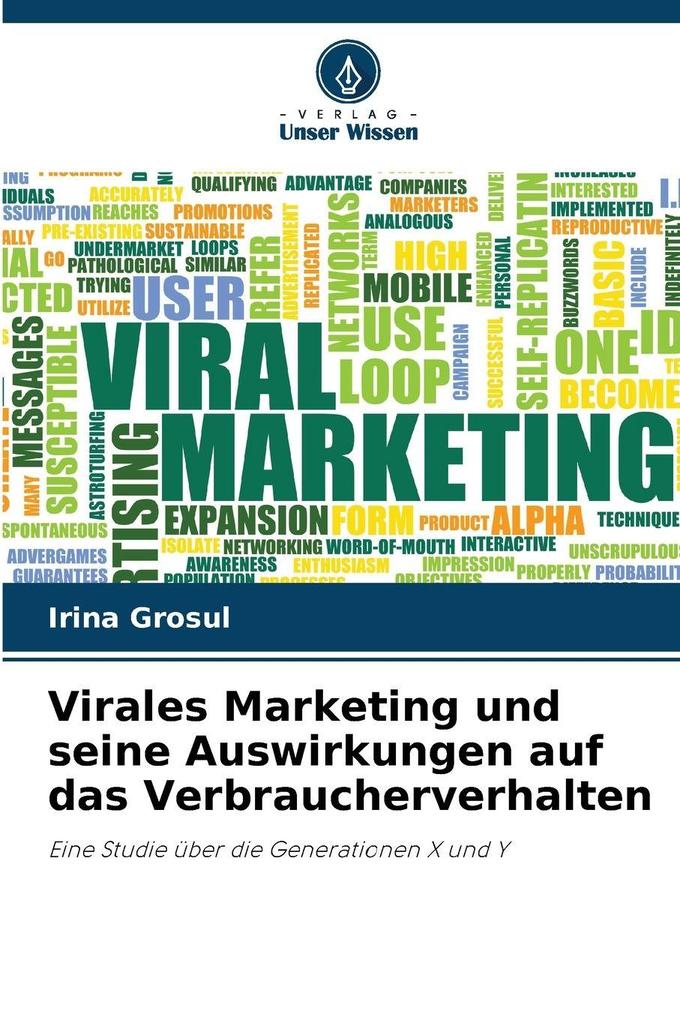 Virales Marketing und seine Auswirkungen auf das Verbraucherverhalten