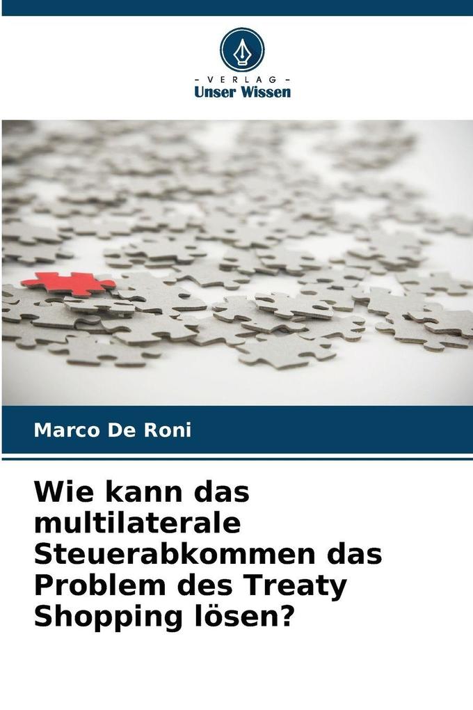 Wie kann das multilaterale Steuerabkommen das Problem des Treaty Shopping lösen?