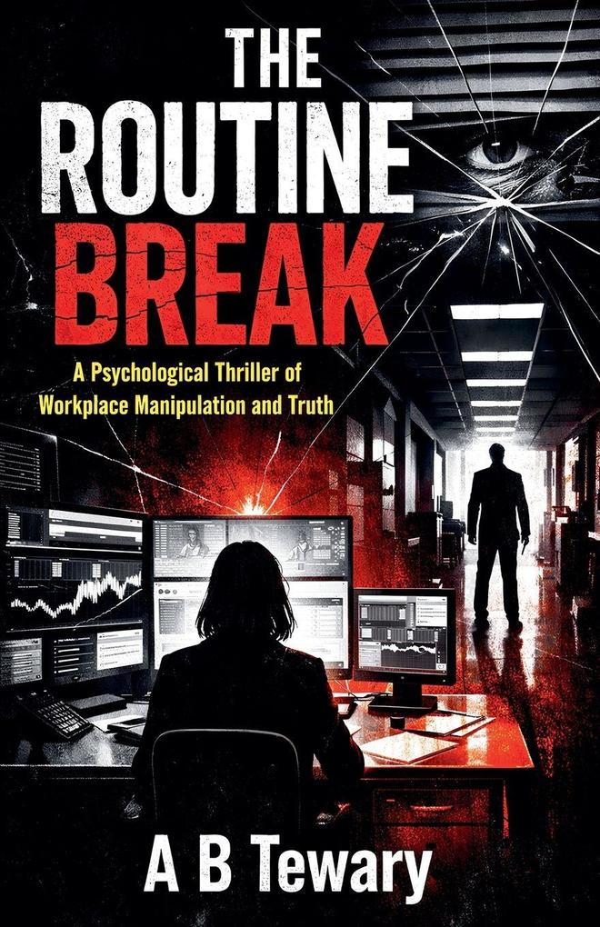 The Routine Break