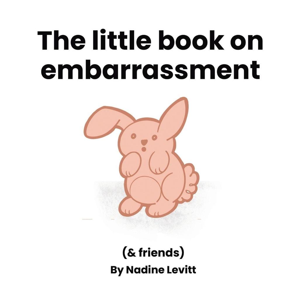 The little book on embarassment
