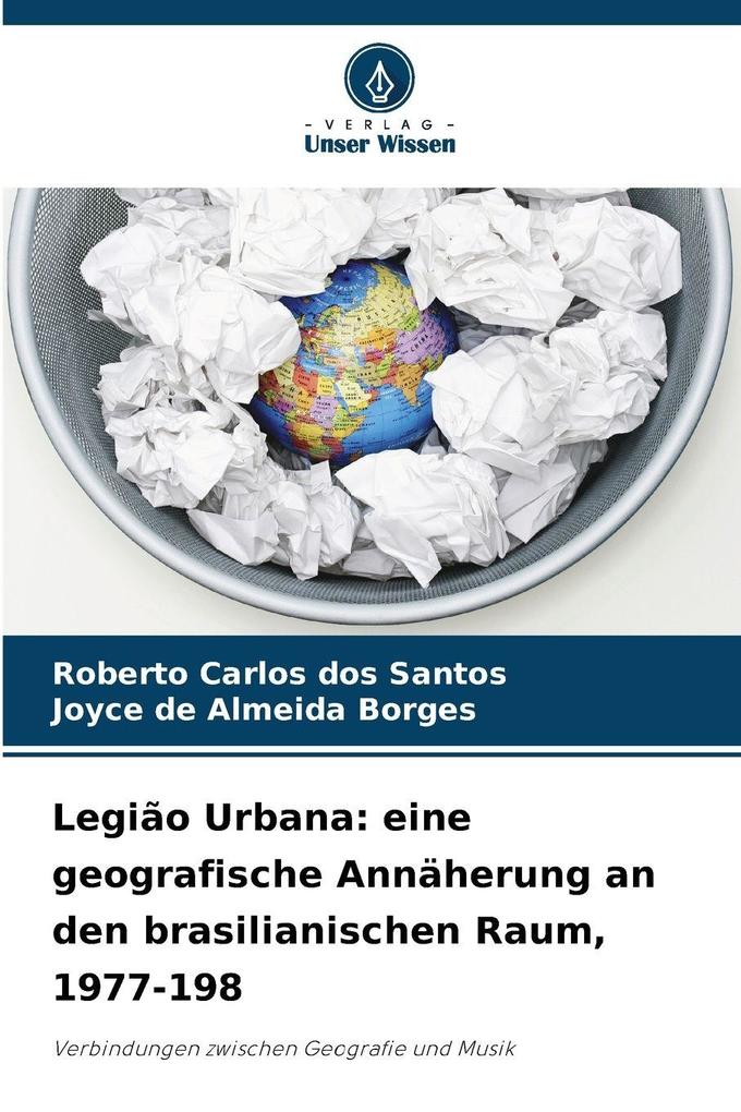 Legião Urbana: eine geografische Annäherung an den brasilianischen Raum 1977-198