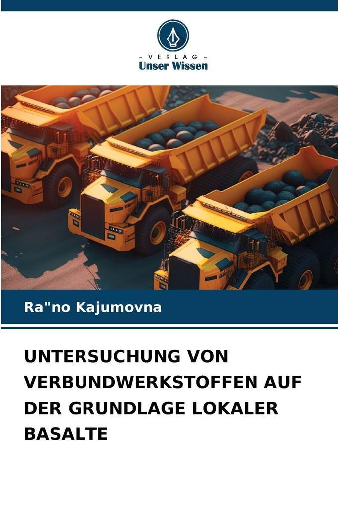 UNTERSUCHUNG VON VERBUNDWERKSTOFFEN AUF DER GRUNDLAGE LOKALER BASALTE