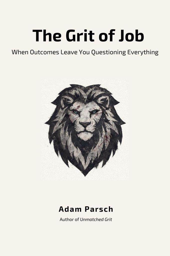 The Grit of Job