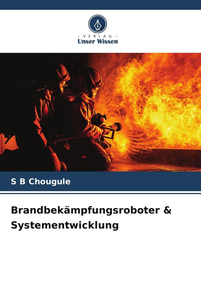 Brandbekämpfungsroboter & Systementwicklung