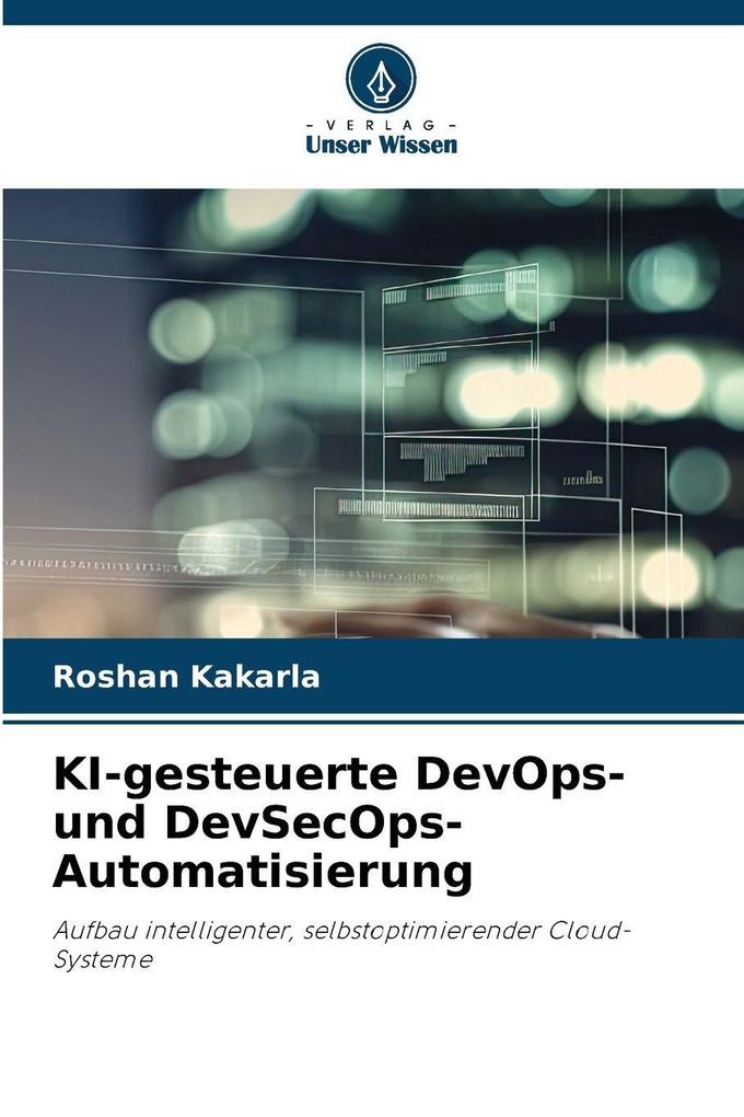 KI-gesteuerte DevOps- und DevSecOps-Automatisierung