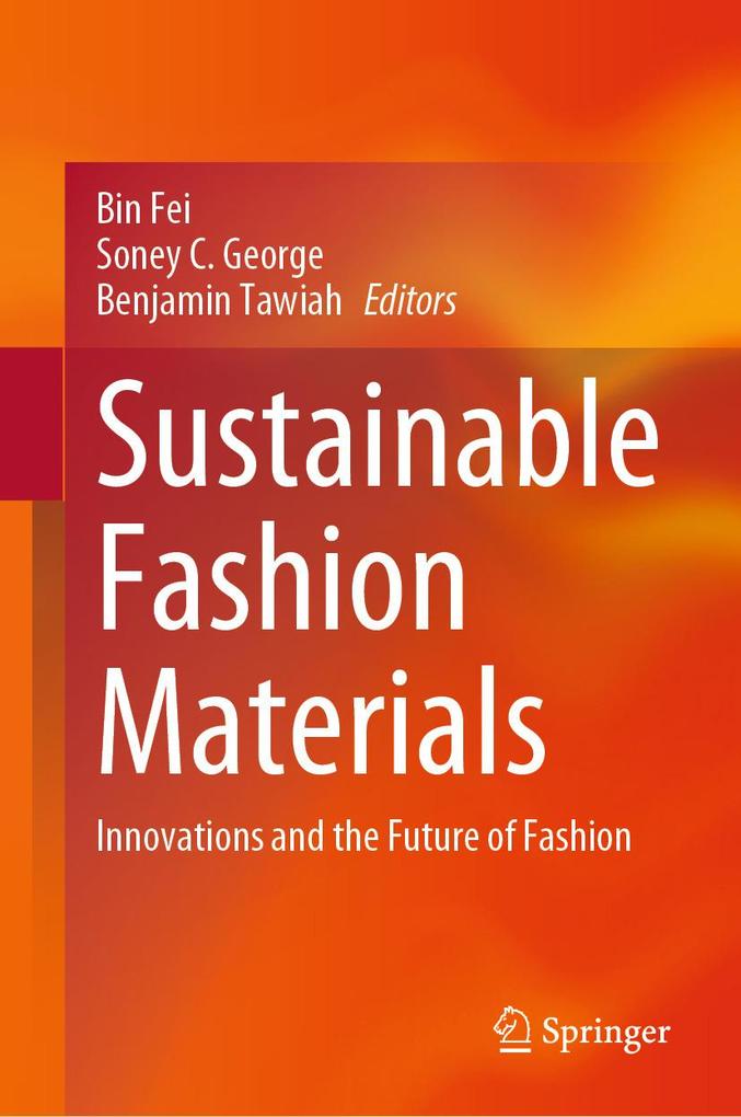 Sustainable Fashion Materials