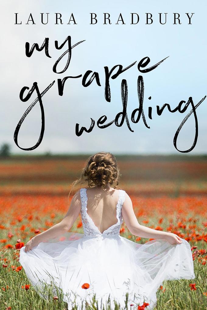 My Grape Wedding (Grape Series #5)