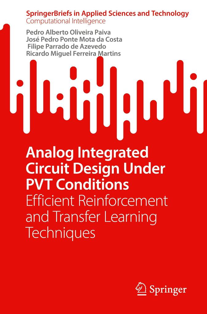 Analog Integrated Circuit Design Under PVT Conditions