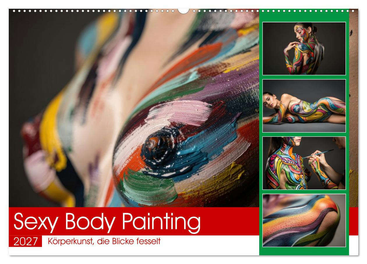 Sexy Body Painting (Wandkalender 2027 DIN A2 quer) CALVENDO Monatskalender