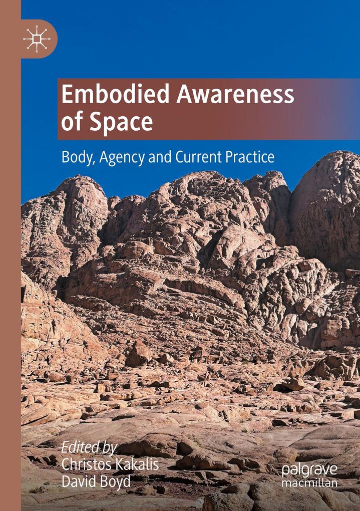 Embodied Awareness of Space