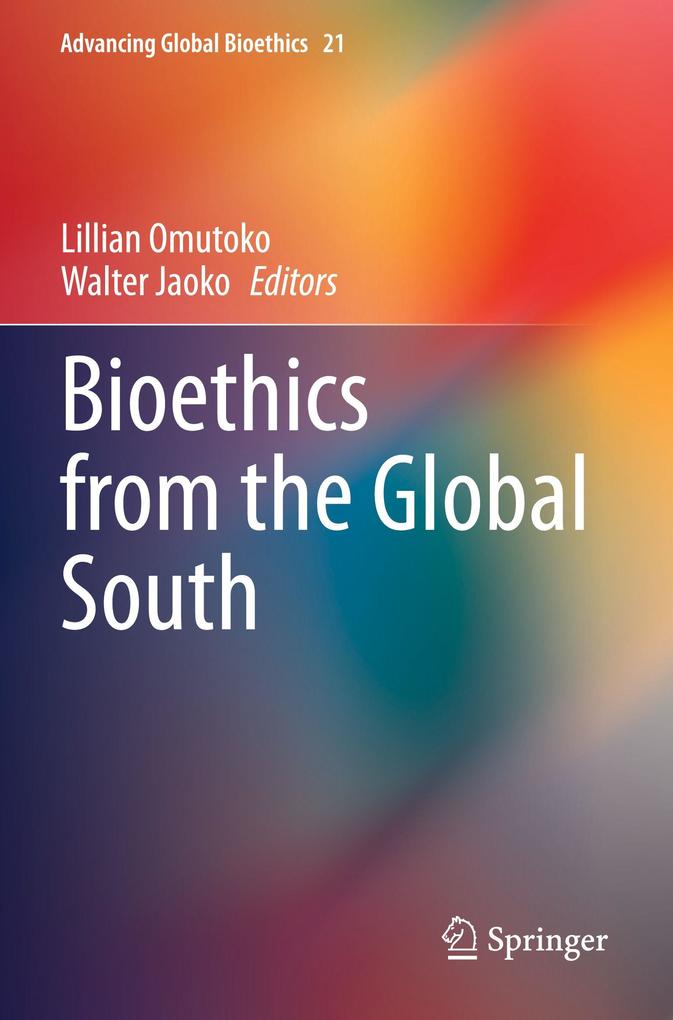 Bioethics from the Global South