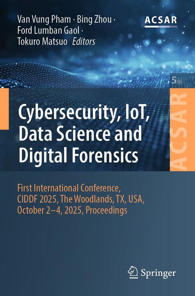 Cybersecurity IoT Data Science and Digital Forensics