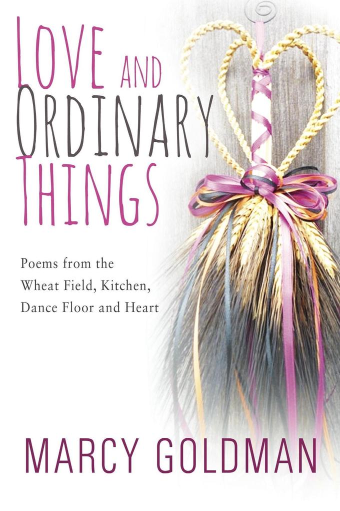 Love and Ordinary Things