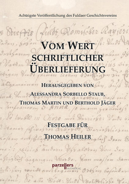 Vom Wert schriftlicher Überlieferung