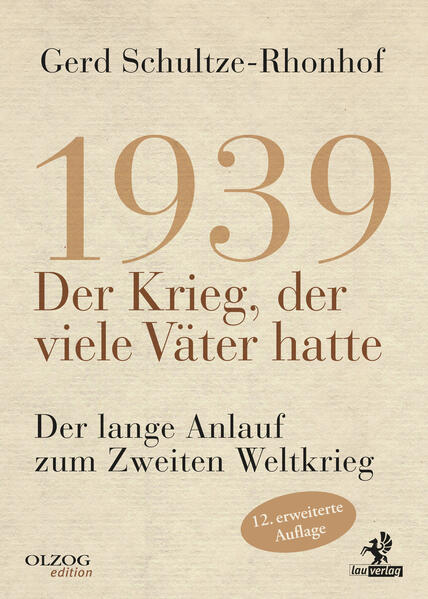 1939 - Der Krieg der viele Väter hatte