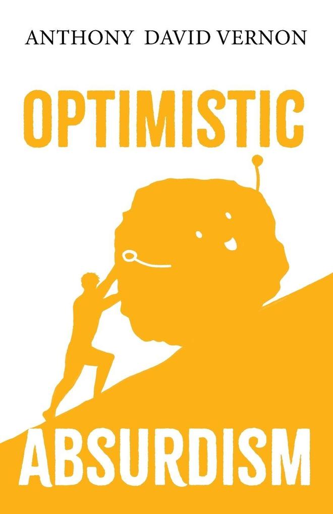 Optimistic Absurdism