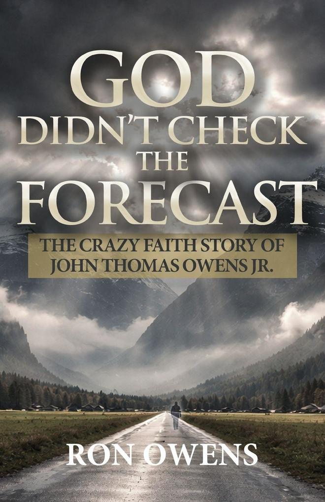 God Didn't Check the Forecast