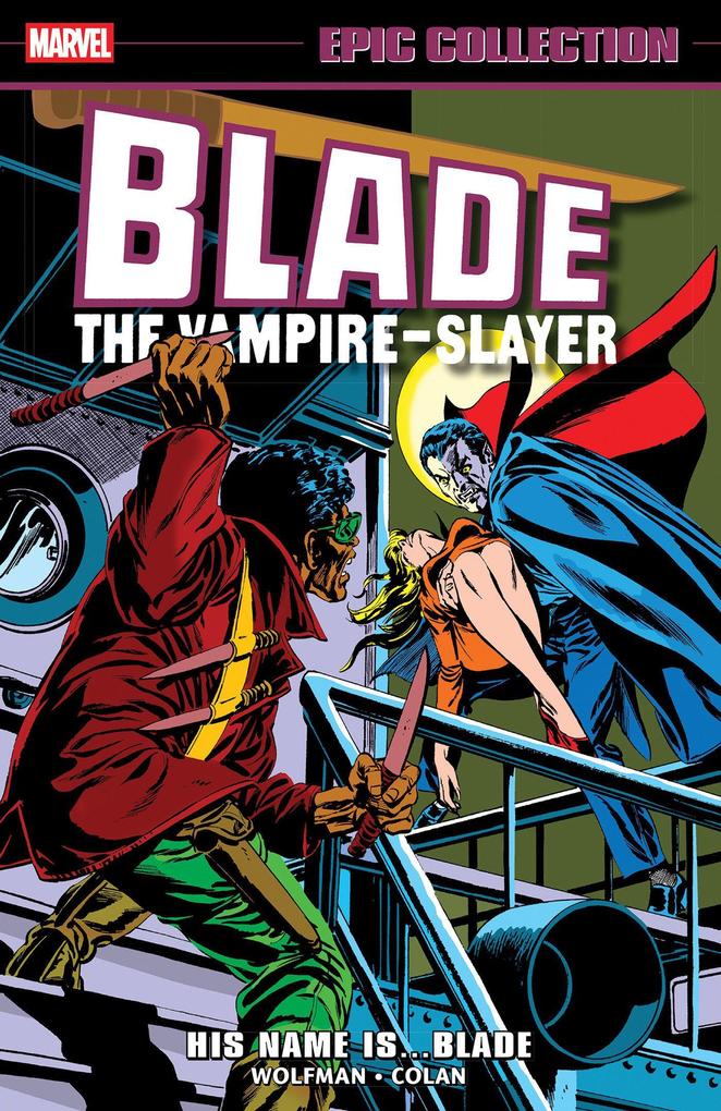 Blade Epic Collection