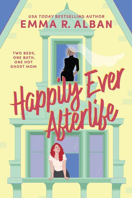 Happily Ever Afterlife