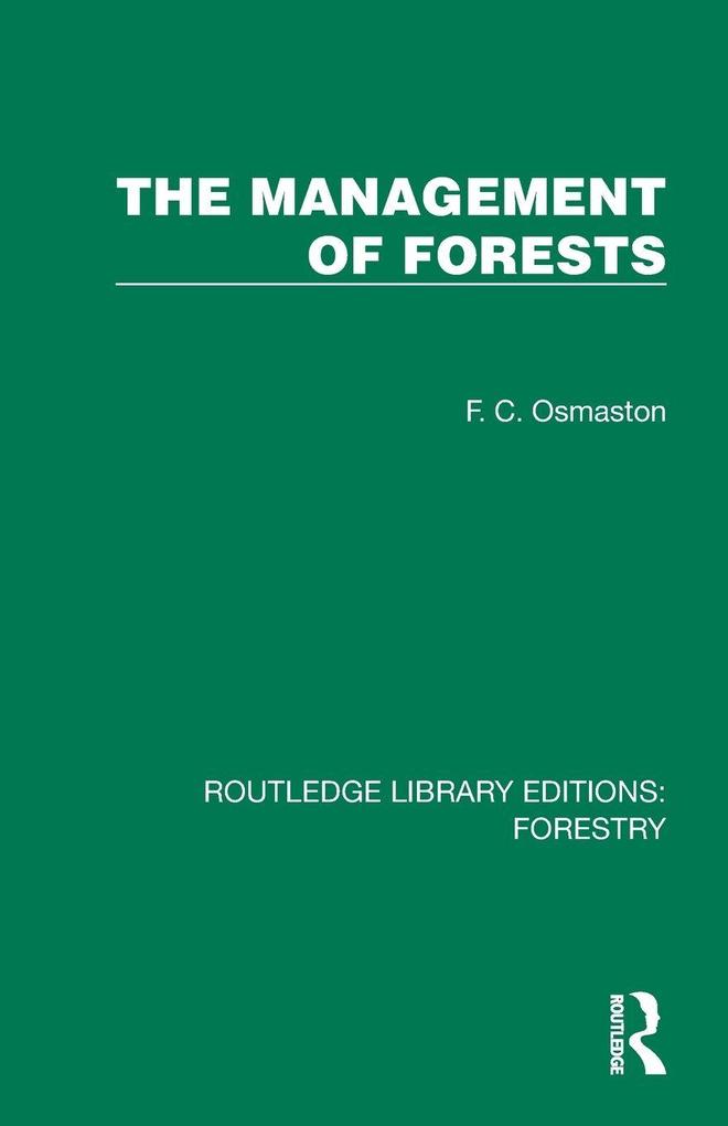 The Management of Forests
