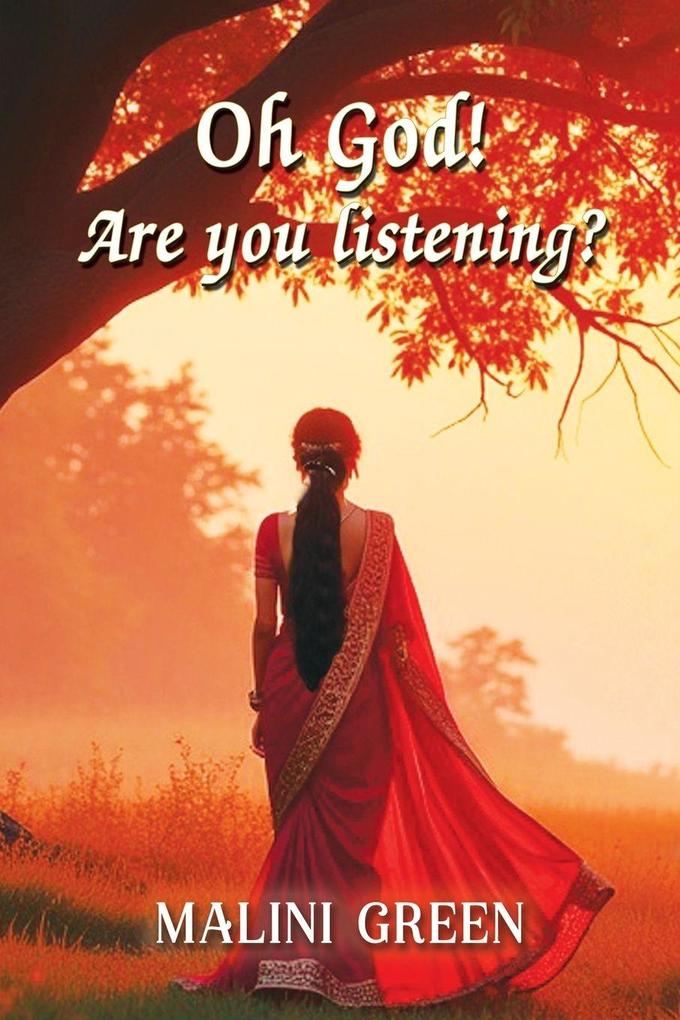Oh God! Are You Listening?