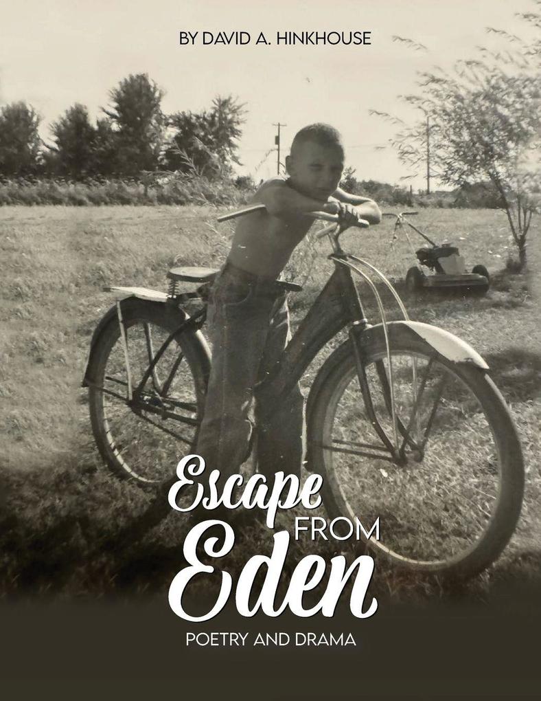 Escape from Eden