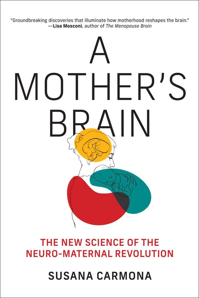 A Mother's Brain