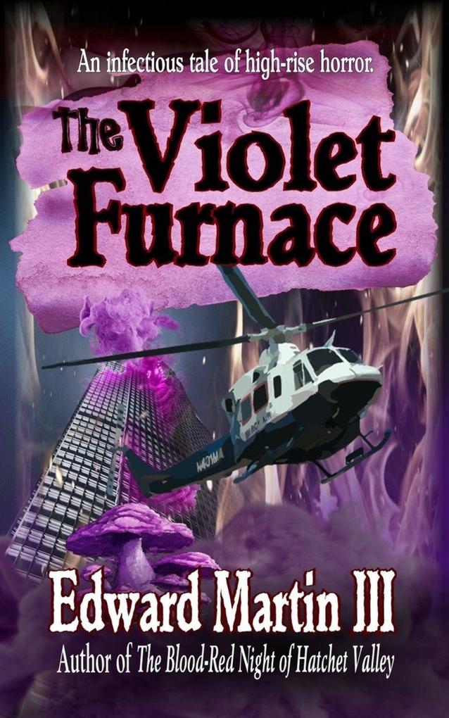 The Violet Furnace