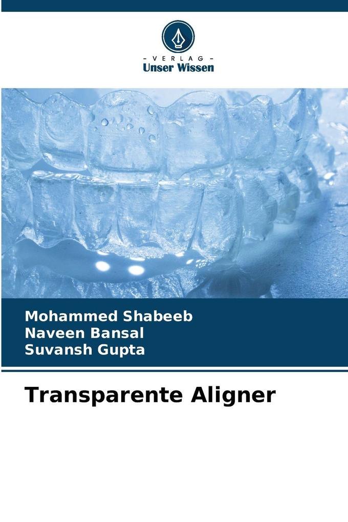 Transparente Aligner