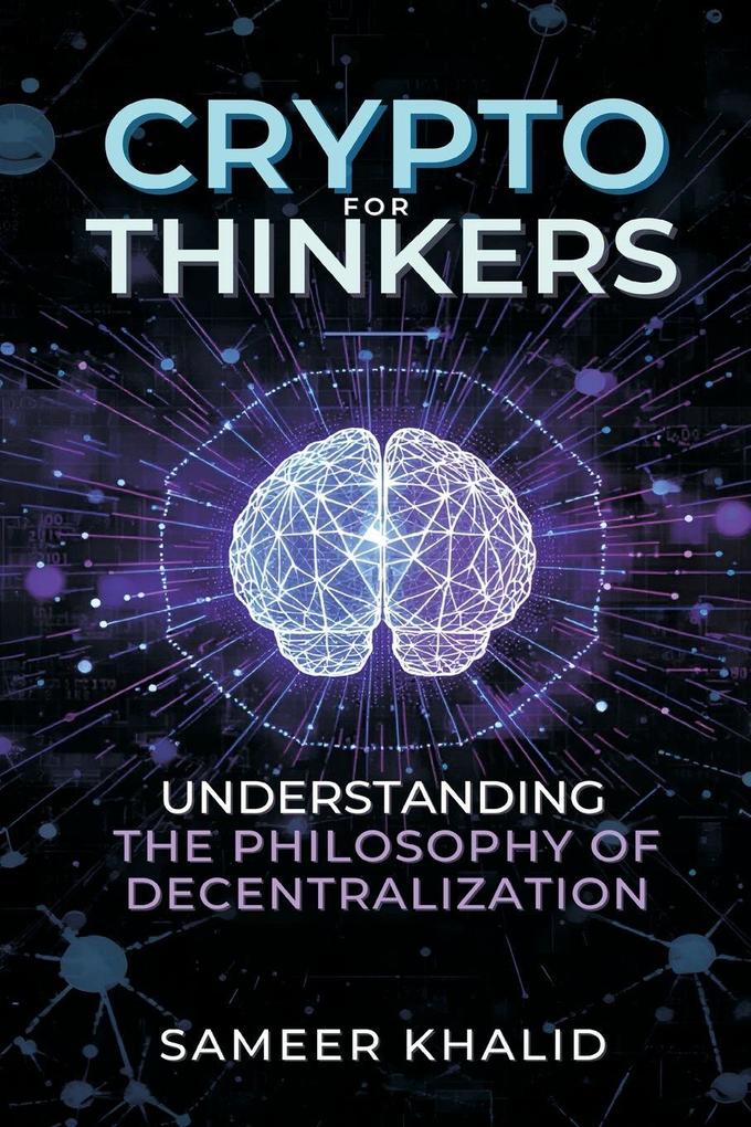 Crypto for Thinkers
