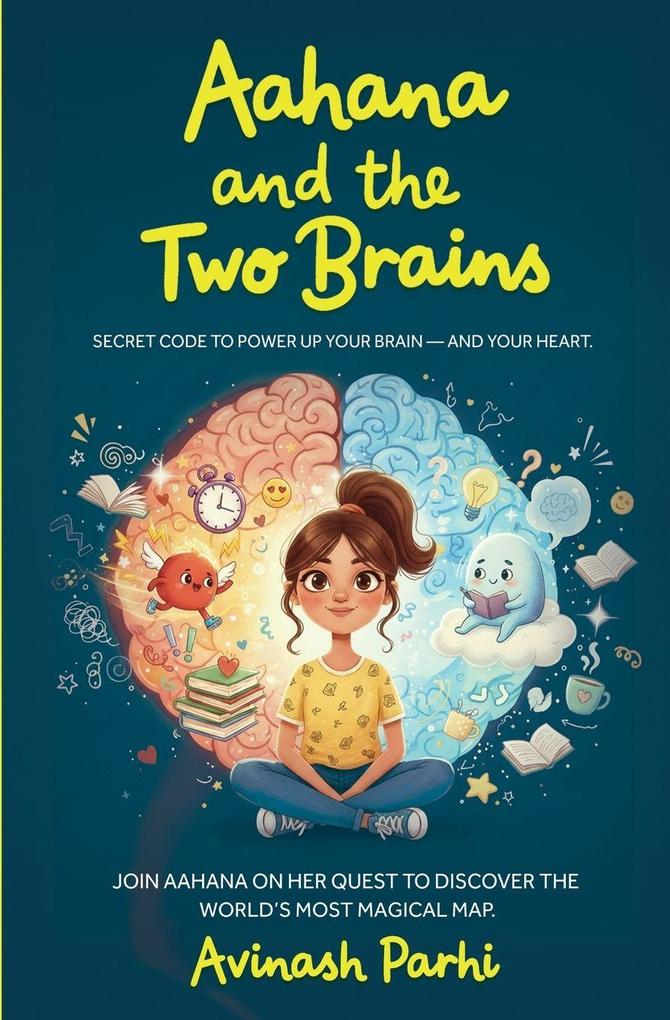 Aahana and the Two Brains