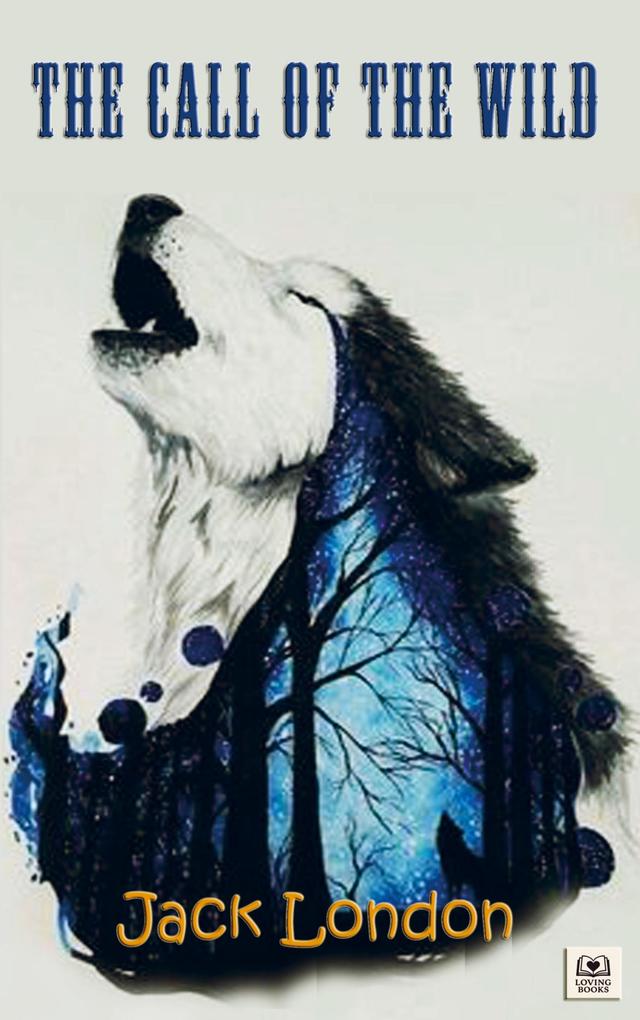 The Call of the Wild